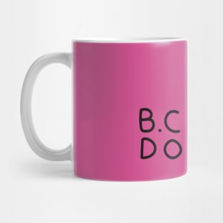 B.C Donut Mug